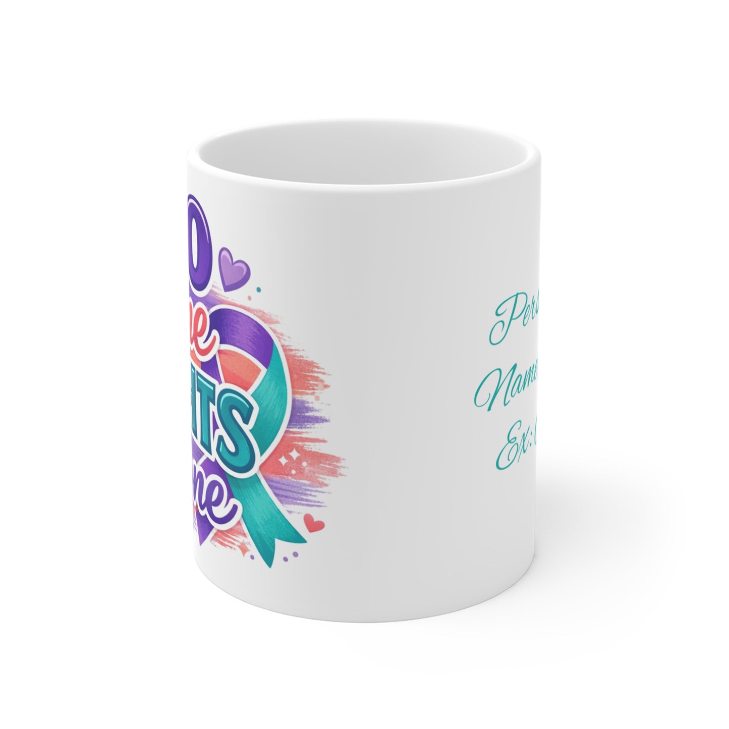 No One Fights Alone — Personalized Mug