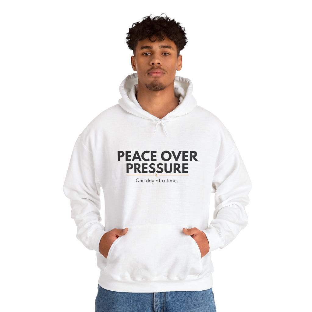 PEACE OVER PRESSURE Hoodie | Comfort & Care Collection