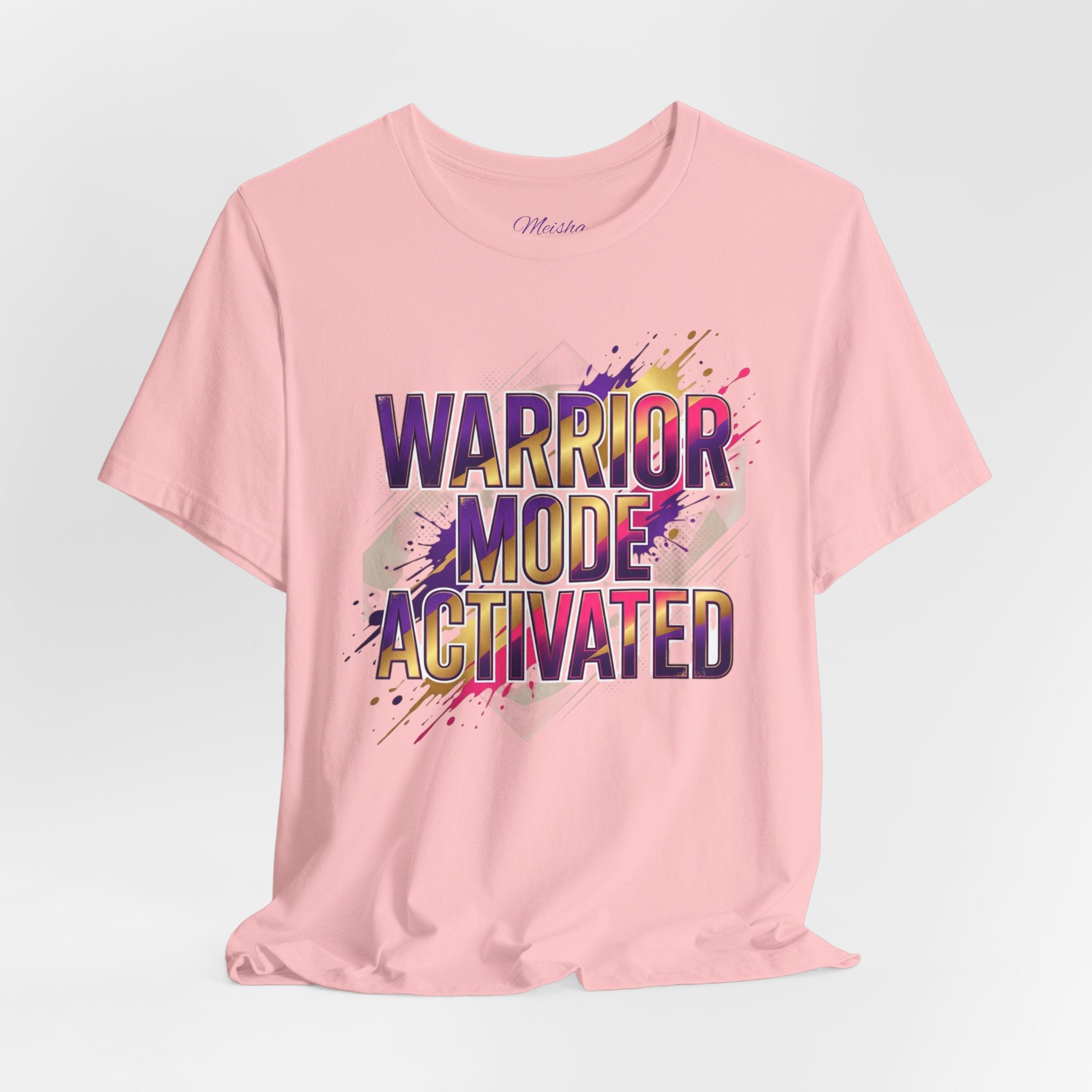Warrior Mode Activated — Bold Inspirational Tee