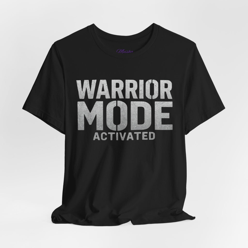 Warrior Mode Activated Tee