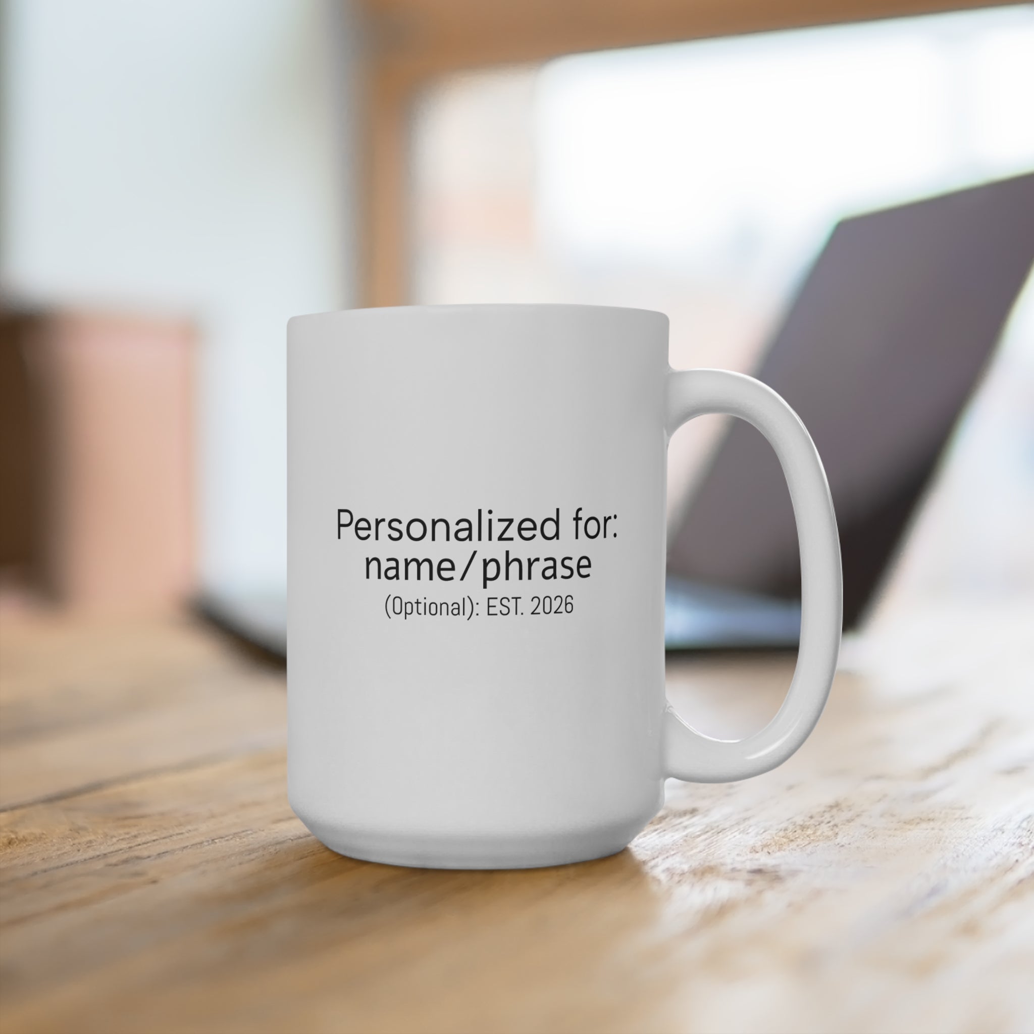 Personalized 15oz Mug — "One Day at a Time"
