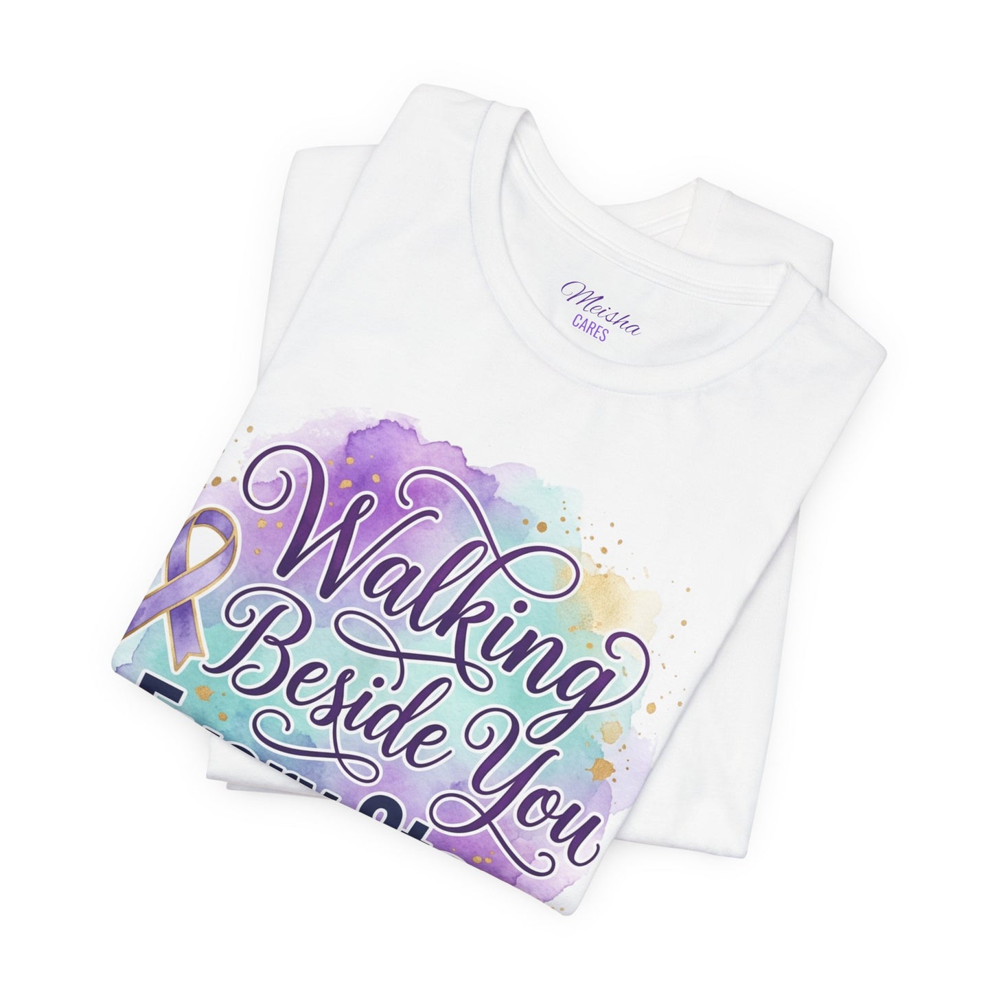 Walking Beside You Every Step Tee