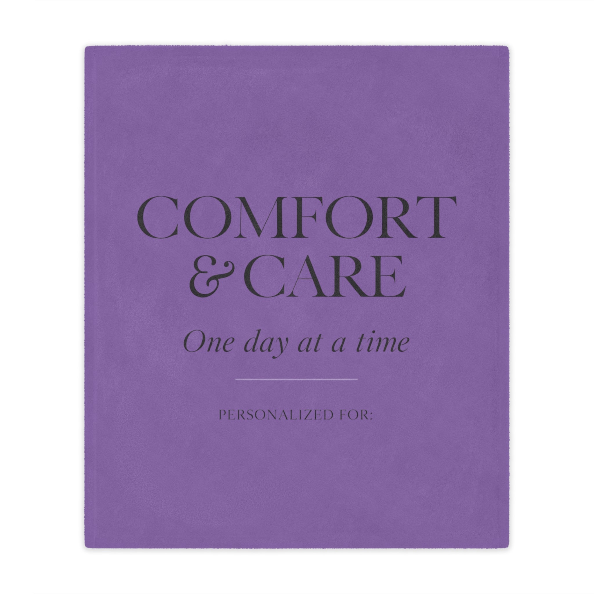 Comfort & Care Minky Blanket — One Day at a Time (Personalized)