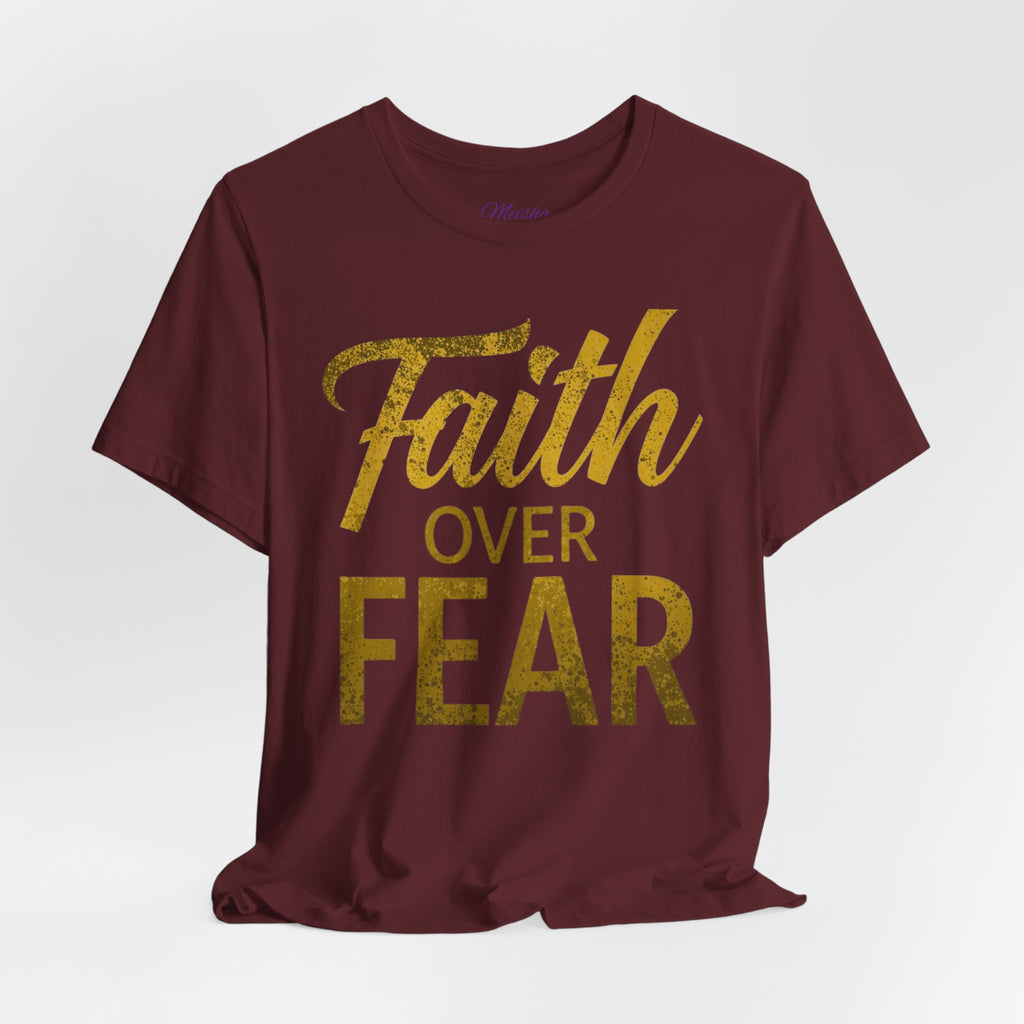 Faith Over Fear – Warrior Edition Tee