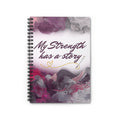 My Strength Has a Story — Reflection & Healing Journal