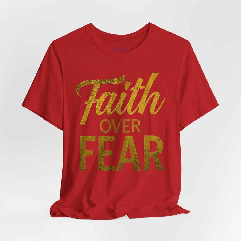 Faith Over Fear – Warrior Edition Tee