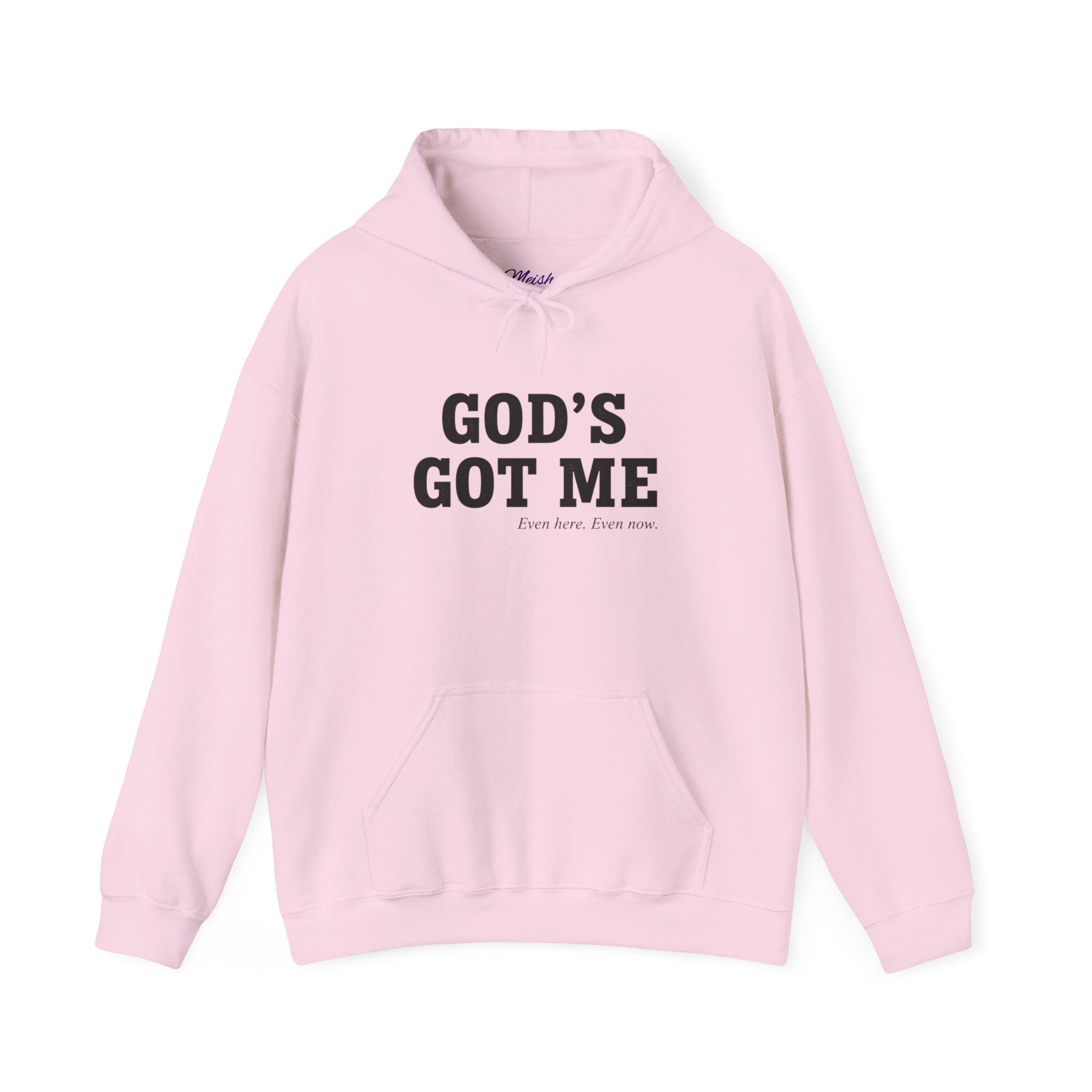 God's Got Me Hoodie — Inspirational Christian Faith Pullover (Front & Back Message)