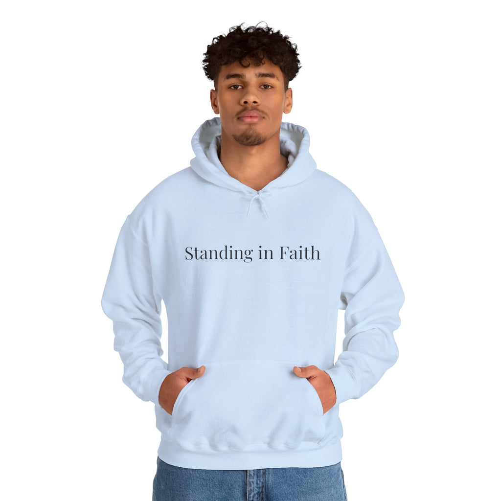 Standing in Faith Hoodie | Strength, Comfort & Hope