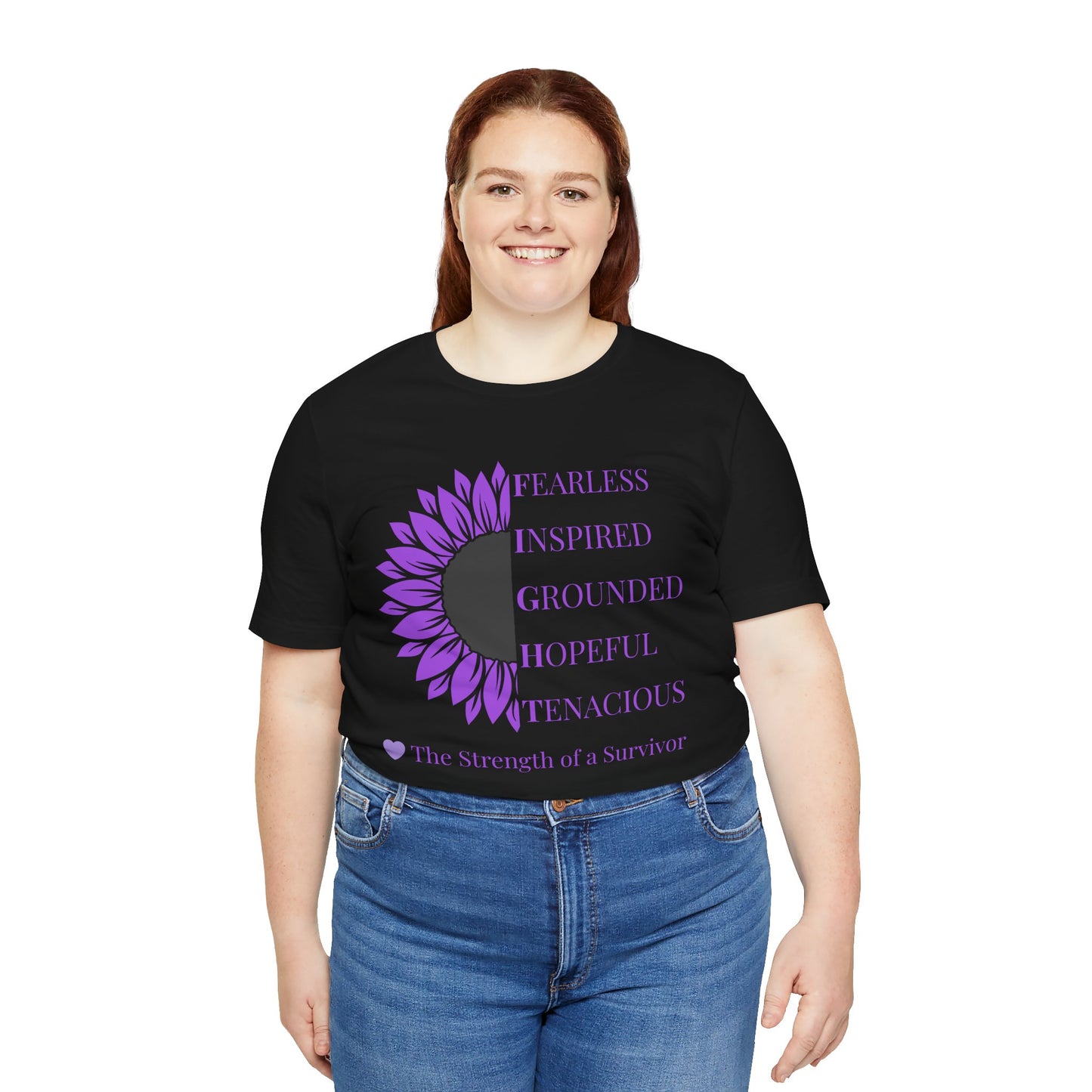 Strength of a Survivor Tee - Fearless. Inspired. Grounded. Hopeful. Tenacious.