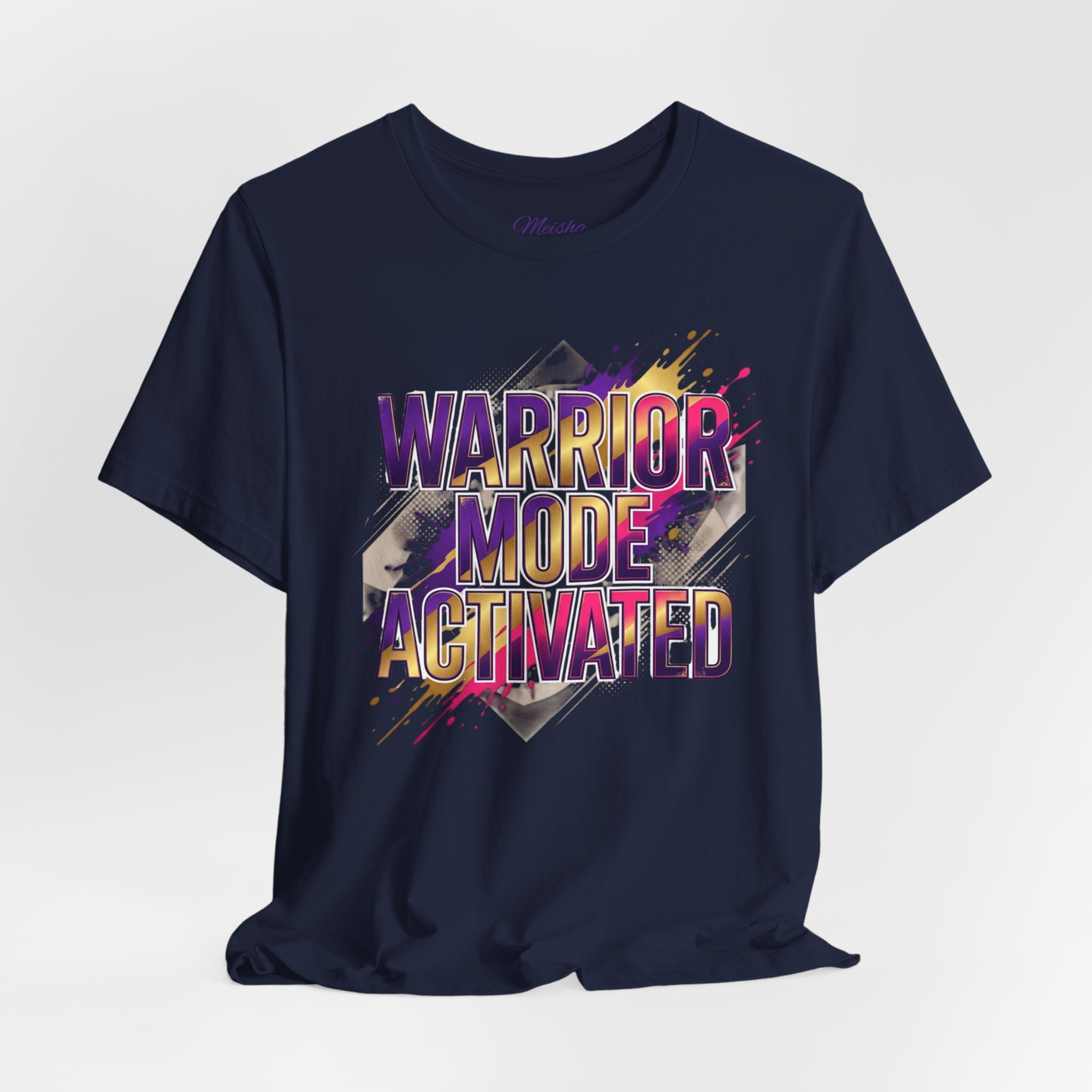 Warrior Mode Activated — Bold Inspirational Tee