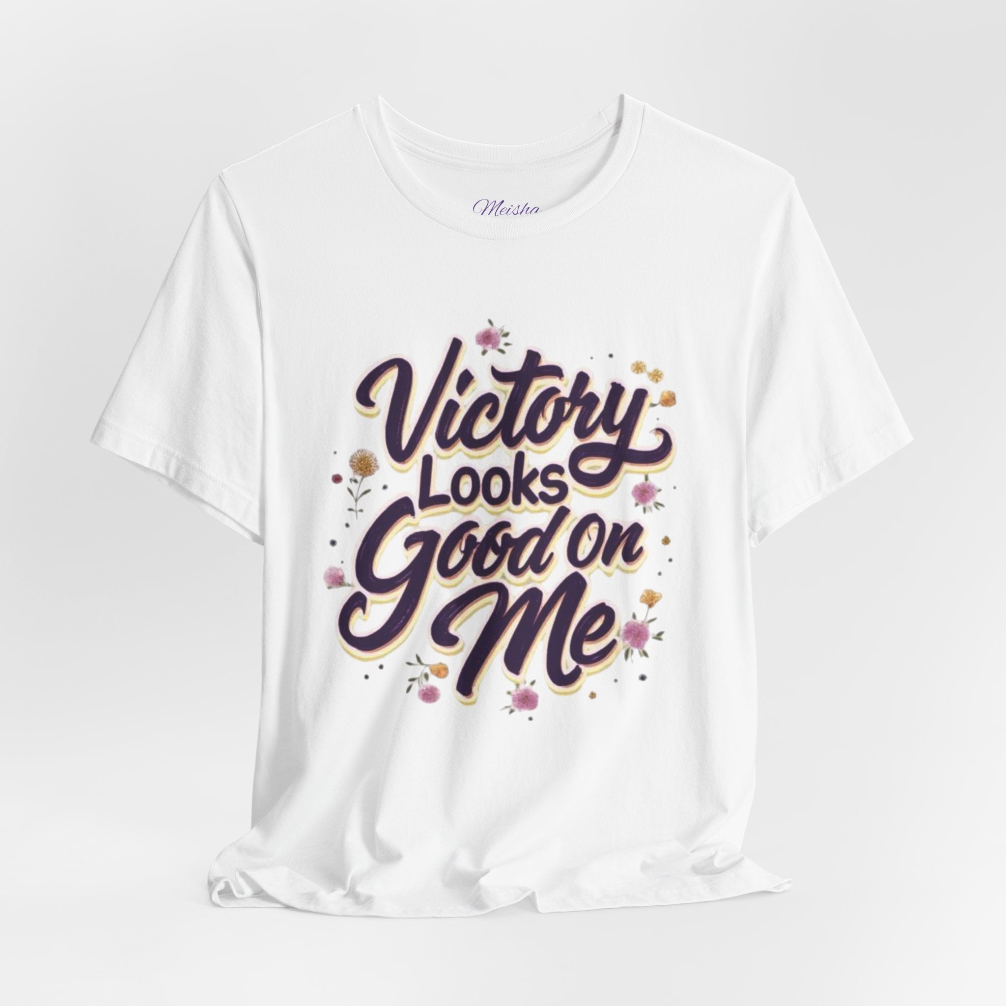 Victory Looks Good On Me Tee -Floral Edition