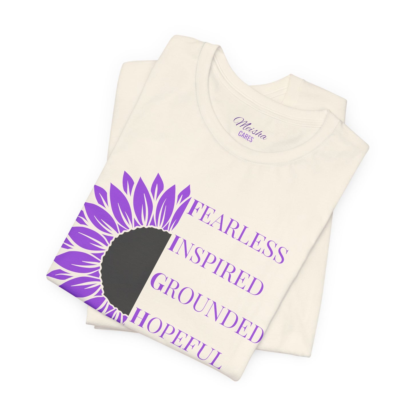 Strength of a Survivor Tee - Fearless. Inspired. Grounded. Hopeful. Tenacious.