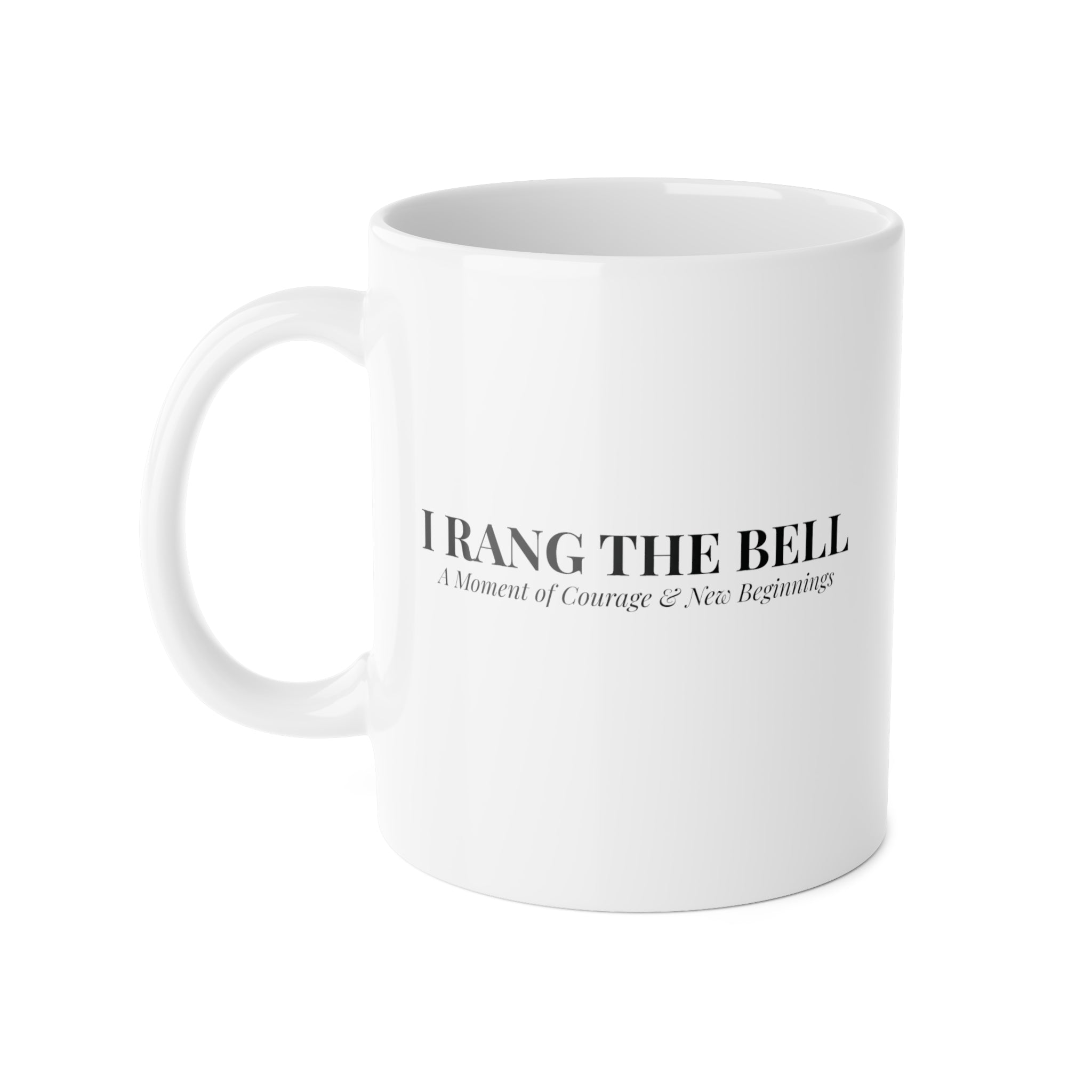Bell Ringer Personalized Mug – I Rang the Bell