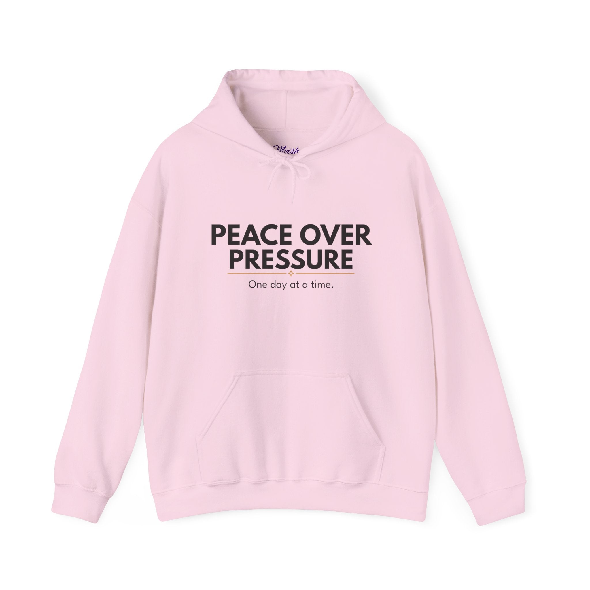 PEACE OVER PRESSURE Hoodie | Comfort & Care Collection