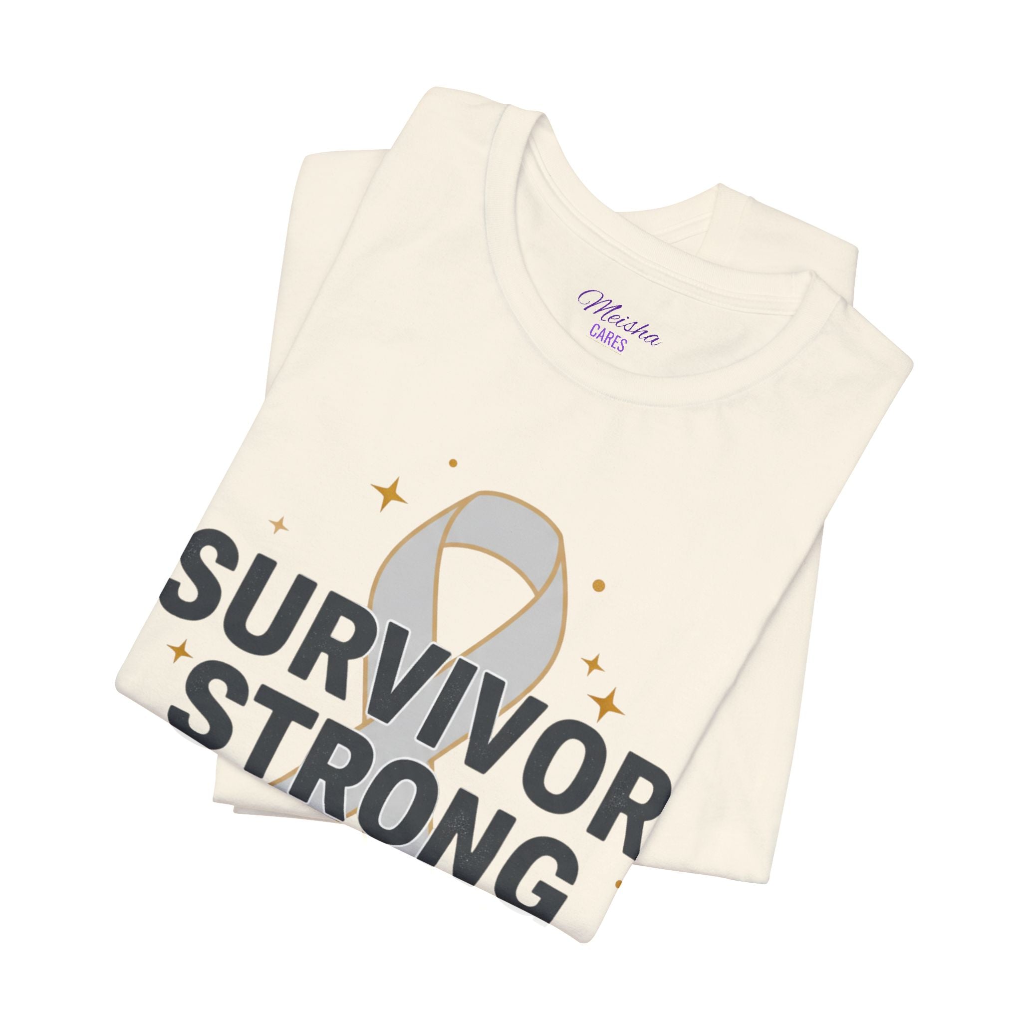 Survivor Strong T-Shirt (Classic Neutral)| Survivor Gifts Collection