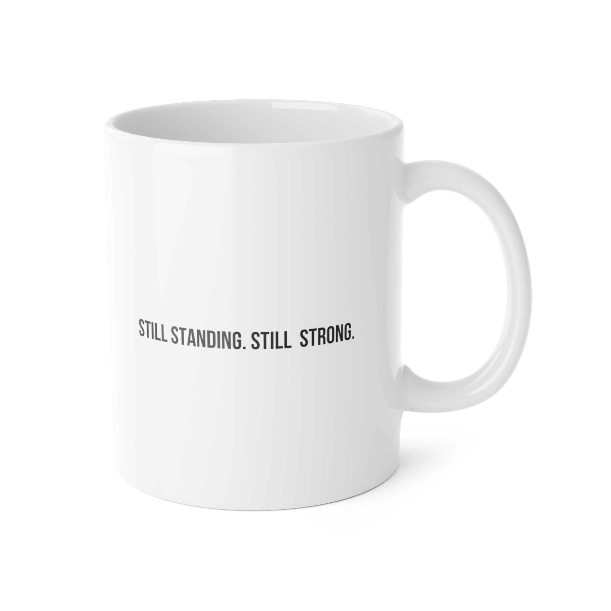 Proud of You Mug | Survivor Gifts Collection