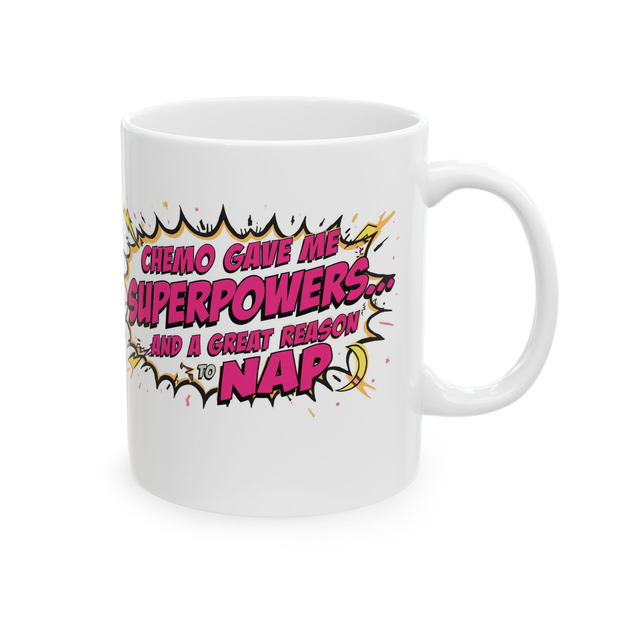 Chemo Superpowers Mug, Motivational Coffee Cup, Cancer Awareness Gift, Inspirational Mug, Comfort Drinkware