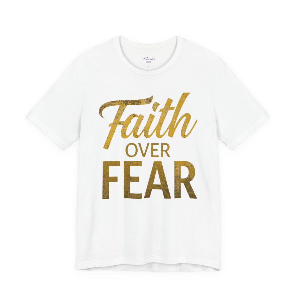Faith Over Fear – Warrior Edition Tee