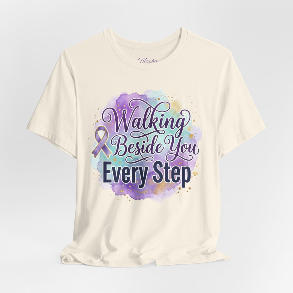 Walking Beside You Every Step Tee