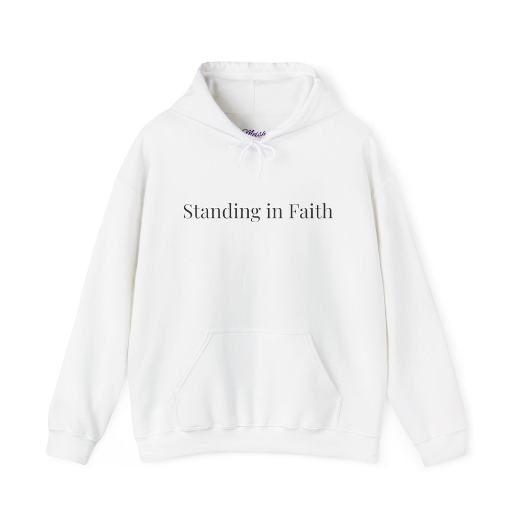 Standing in Faith Hoodie | Strength, Comfort & Hope