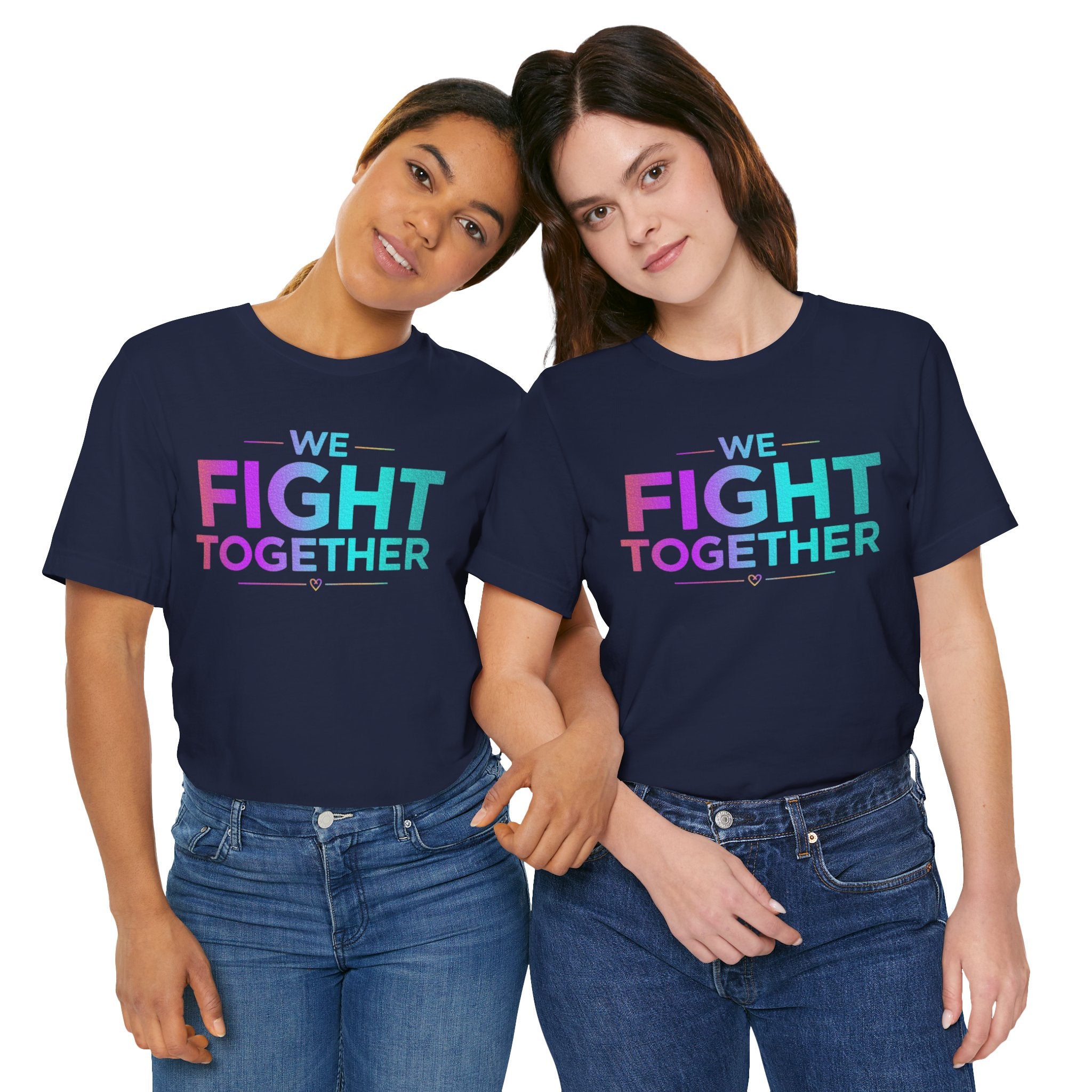 We Fight Together Tee