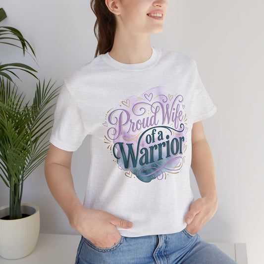 Proud Wife of a Warrior Tee