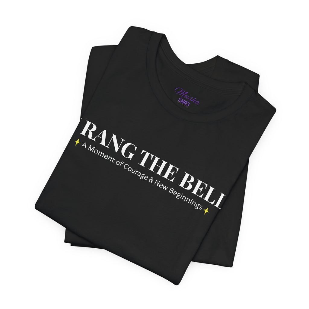 Cancer Warrior Bell-Ringer T-Shirt — End of Treatment Celebration Tee