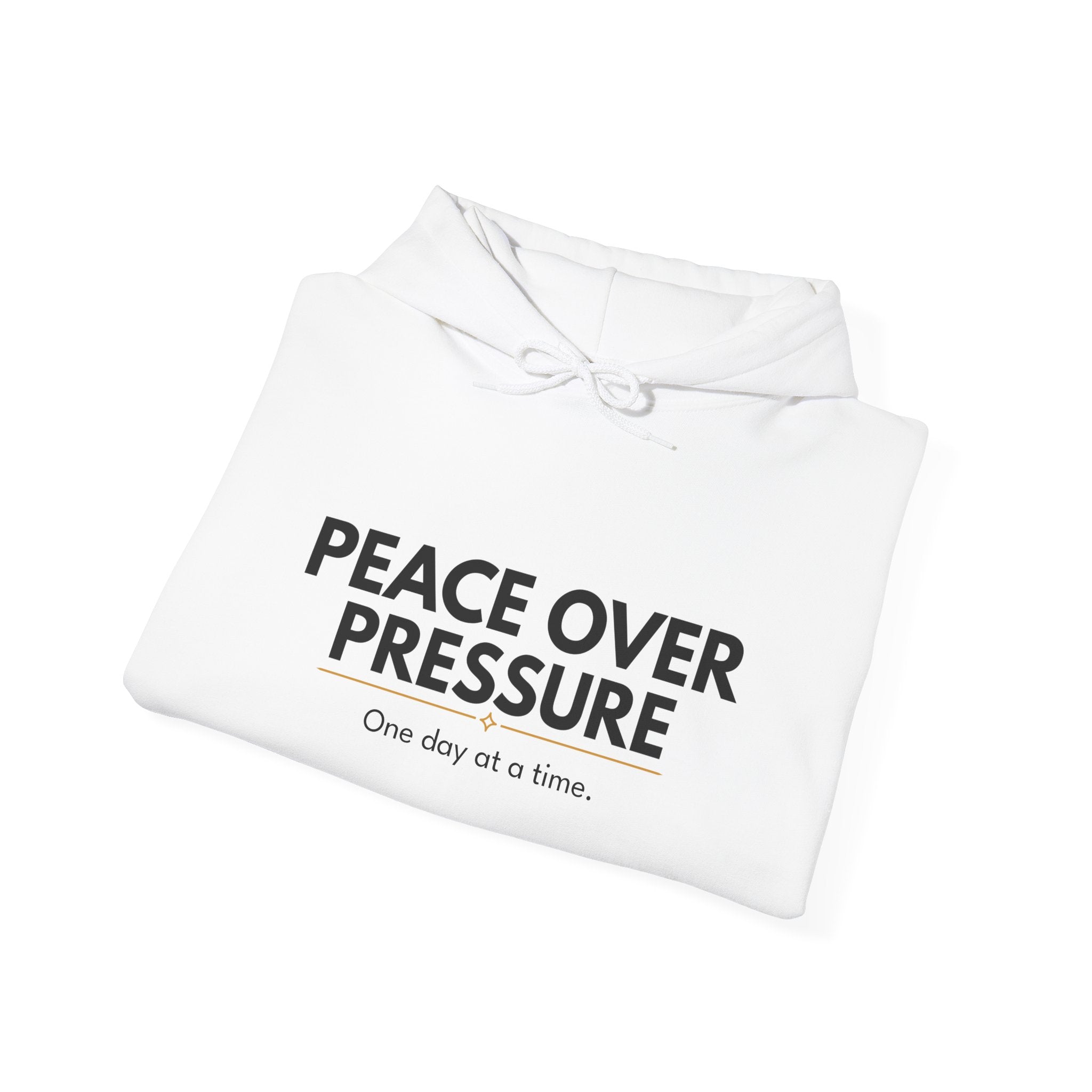 PEACE OVER PRESSURE Hoodie | Comfort & Care Collection