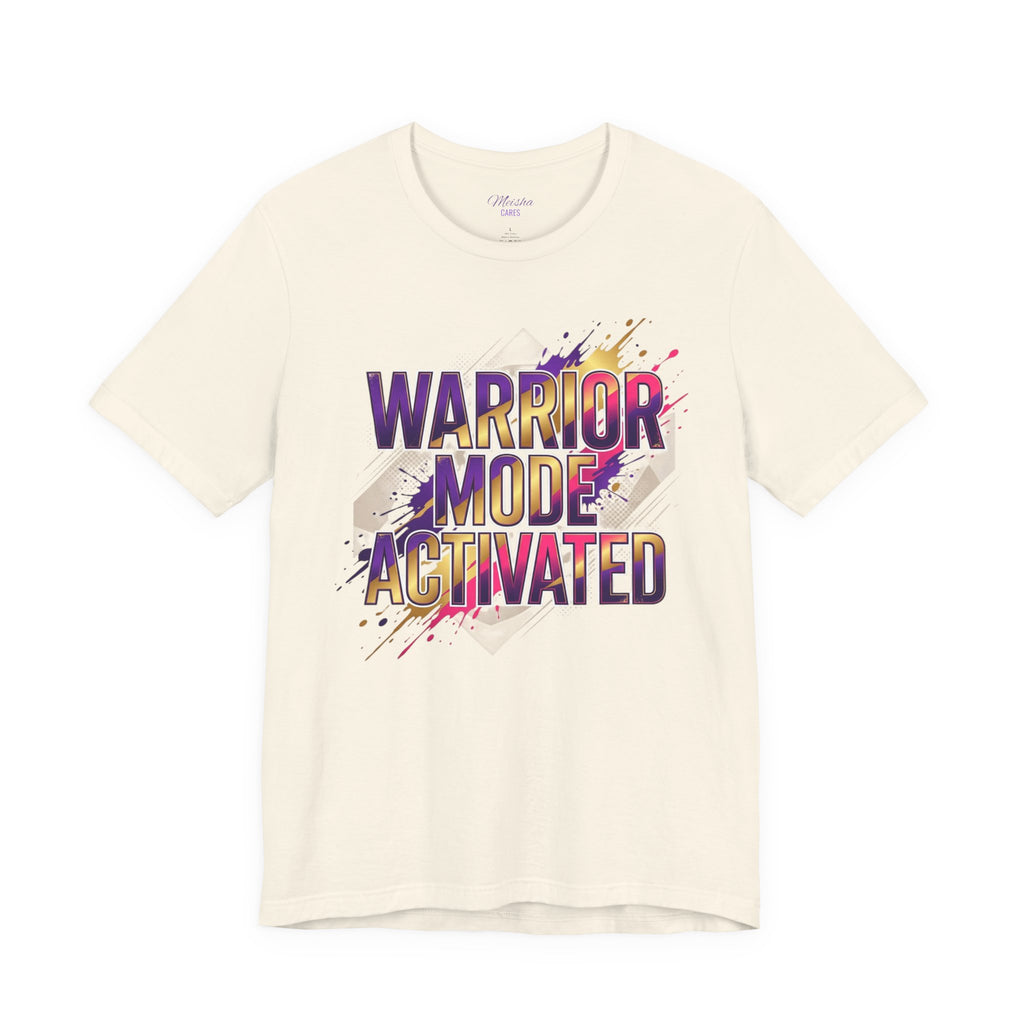 Warrior Mode Activated — Bold Inspirational Tee