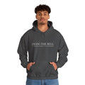 Bell Ringer Hoodie — I Rang the Bell