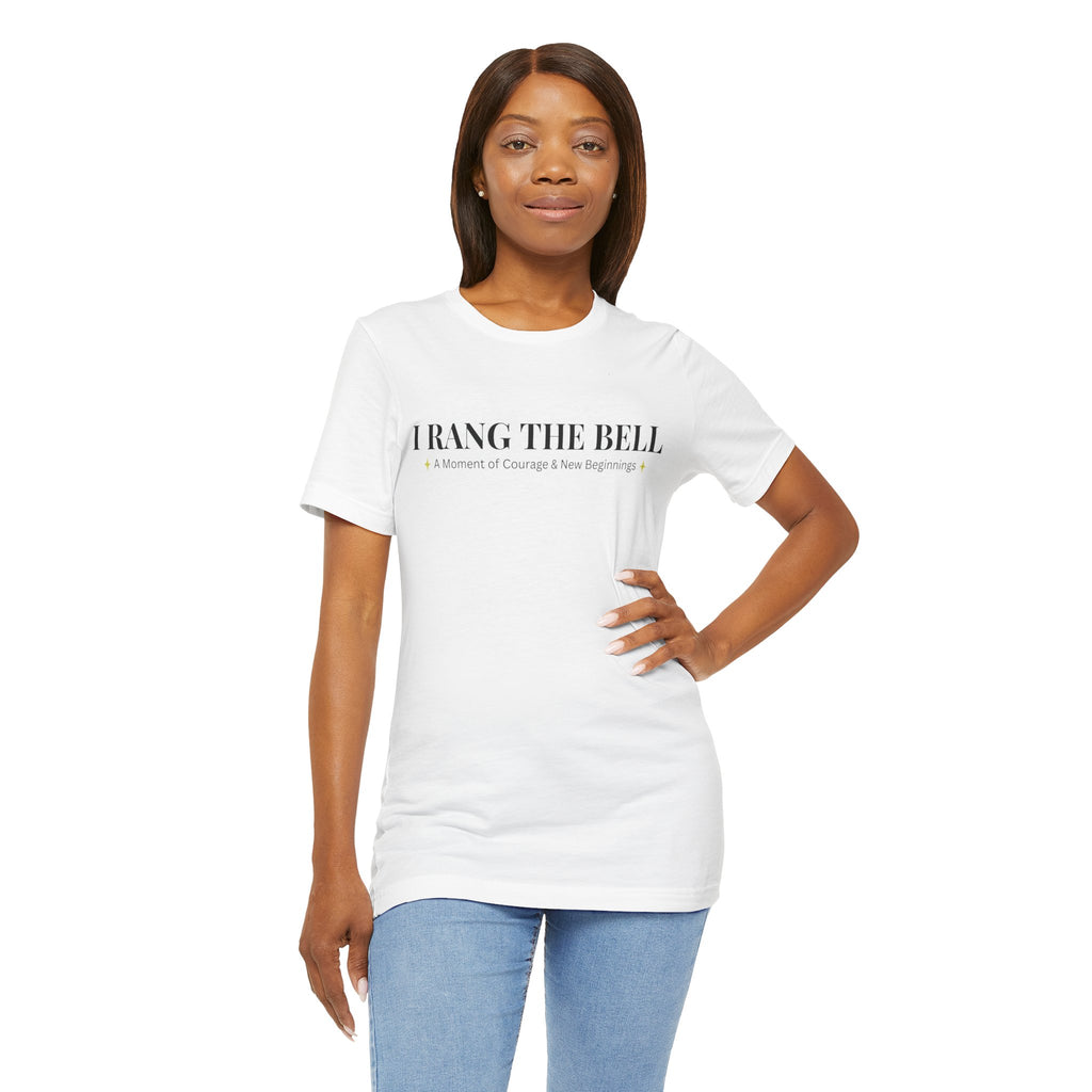 Cancer Warrior Bell-Ringer T-Shirt — End of Treatment Celebration Tee