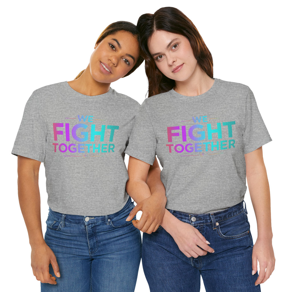 We Fight Together Tee