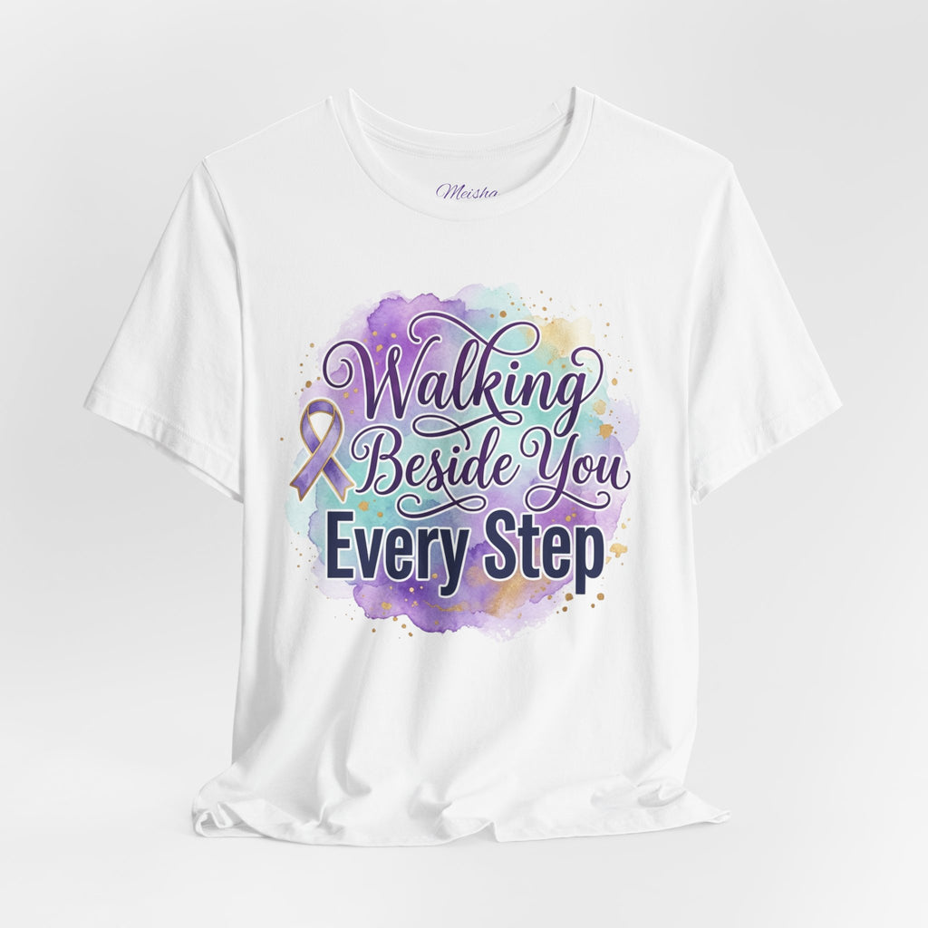 Walking Beside You Every Step Tee