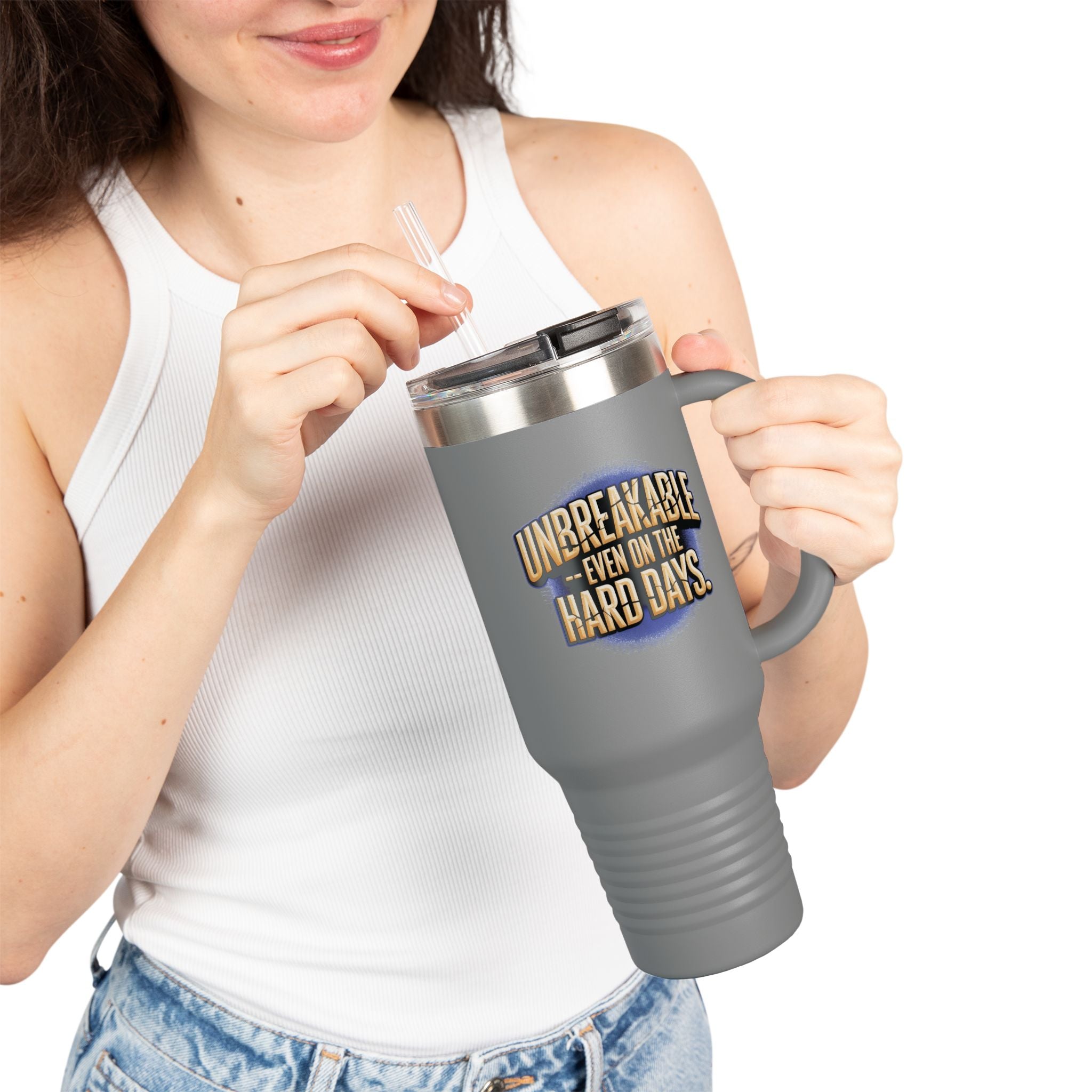 Unbreakable Even on the Hard Days™ Personalized 40 oz Travel Mug