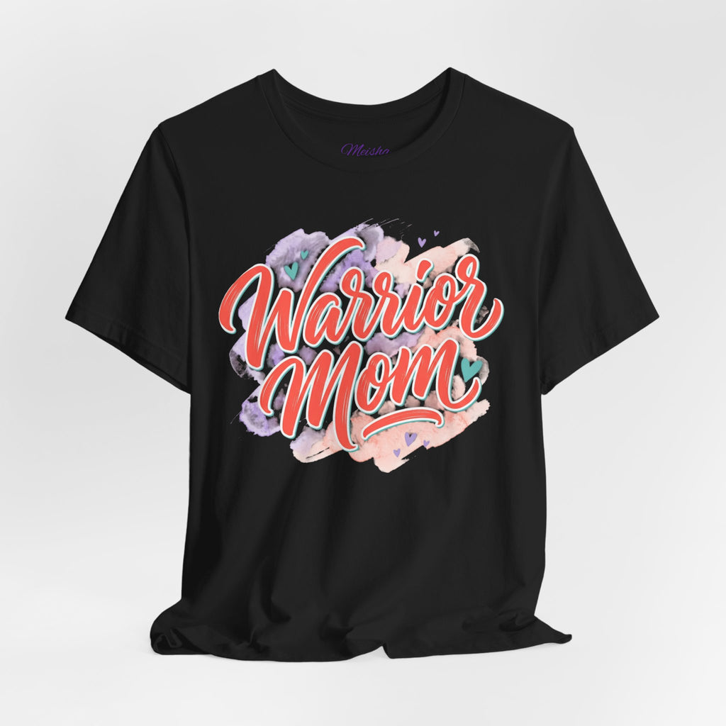 Warrior Mom Tee