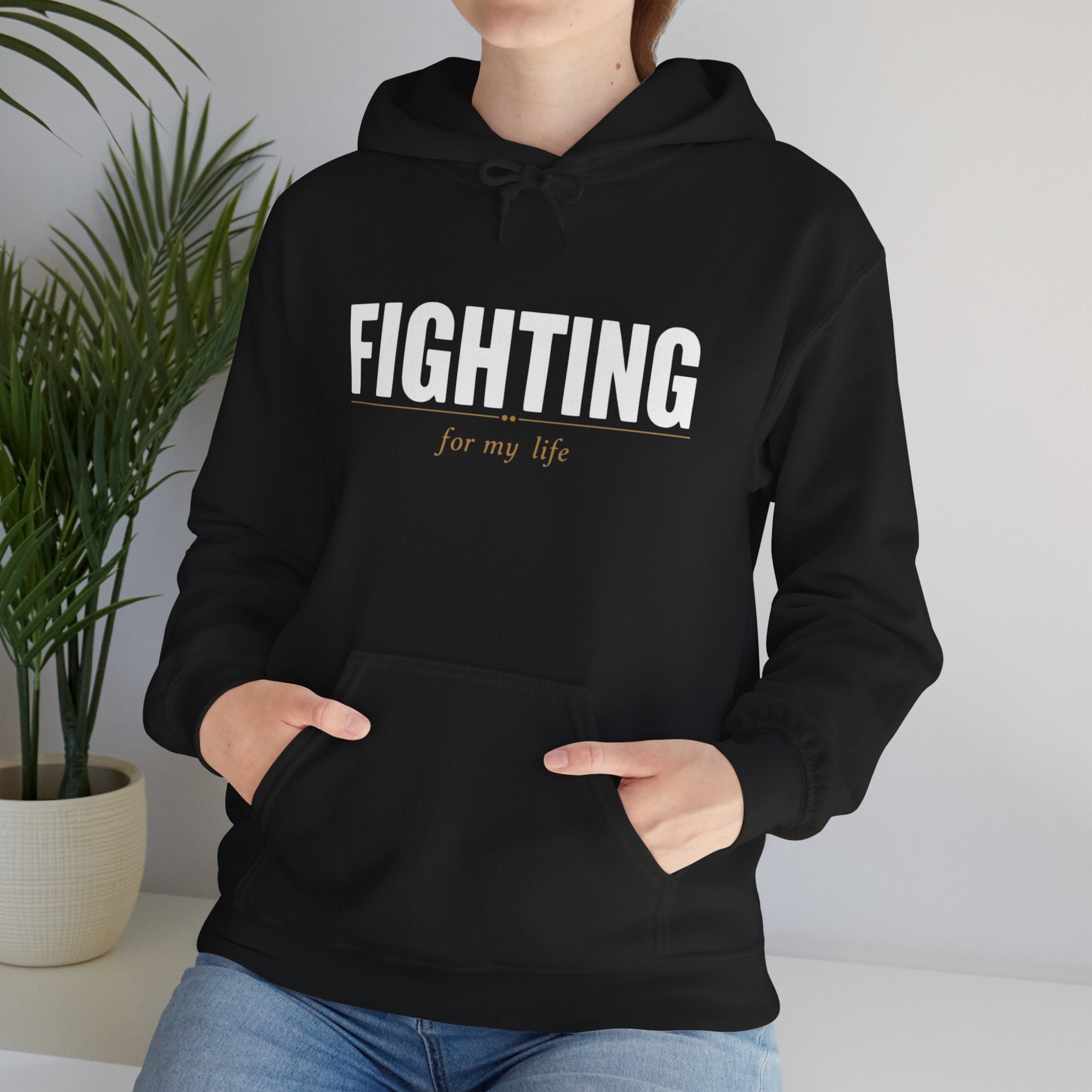 Warrior Collection Hoodie – Fighting for My Life