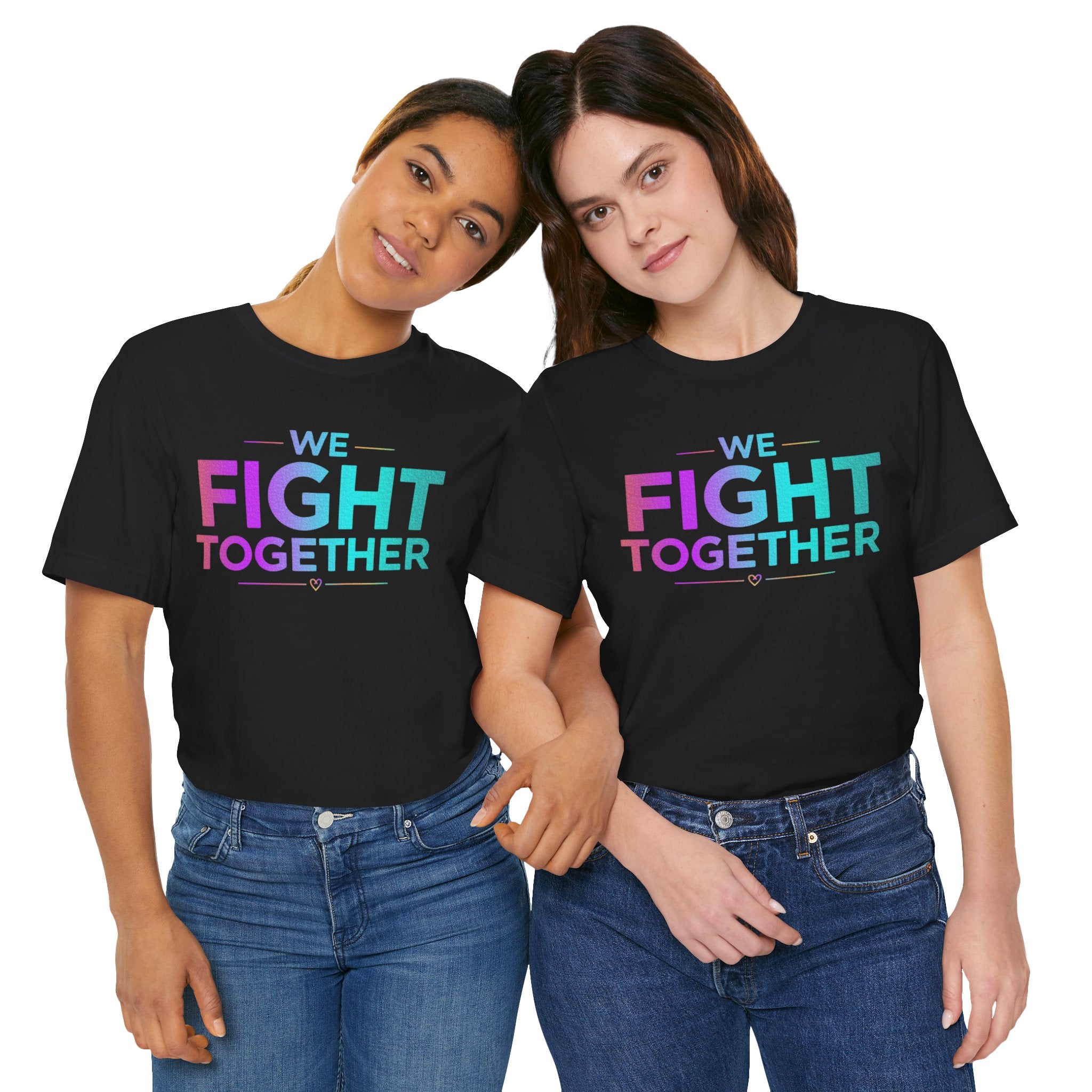 We Fight Together Tee
