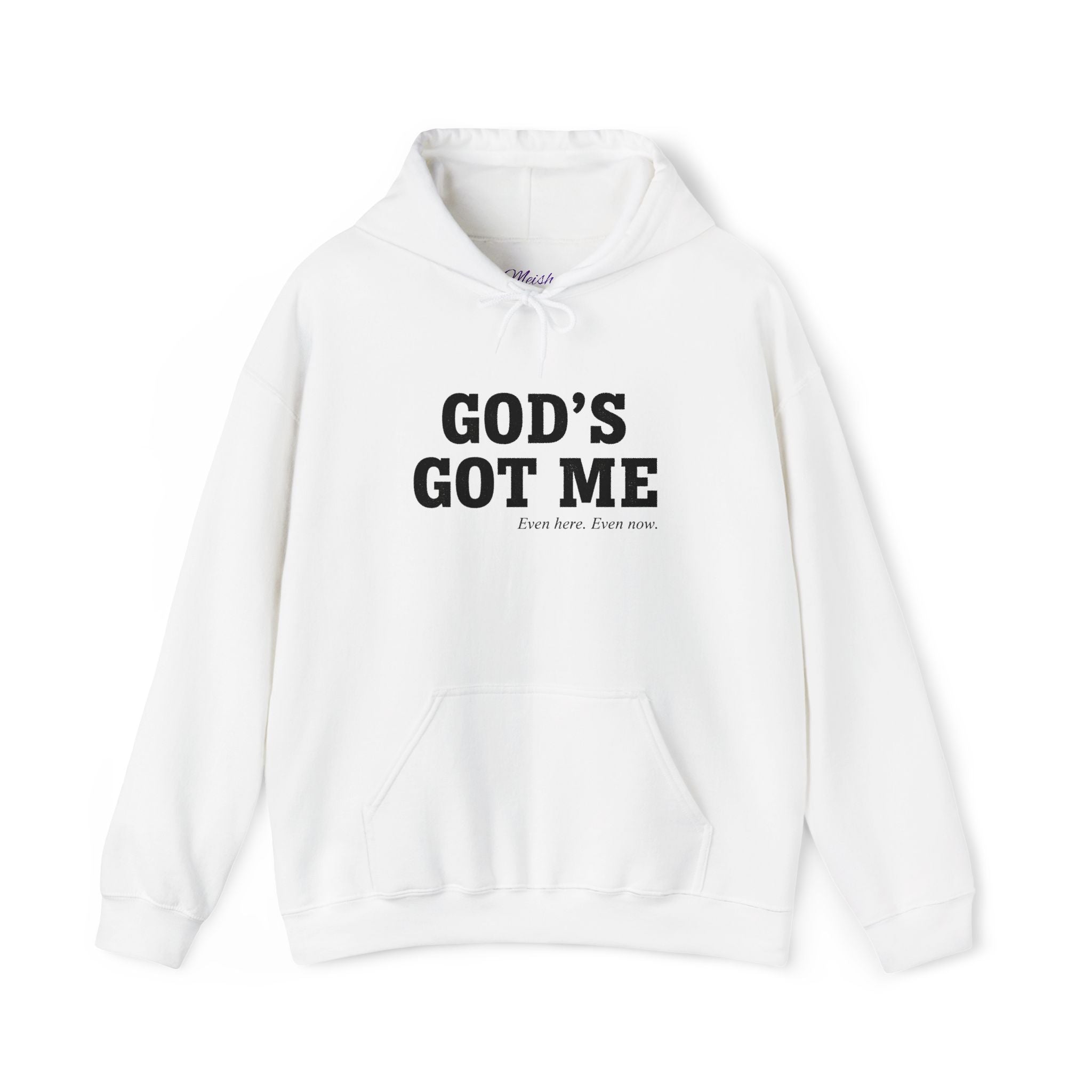 God's Got Me Hoodie — Inspirational Christian Faith Pullover (Front & Back Message)