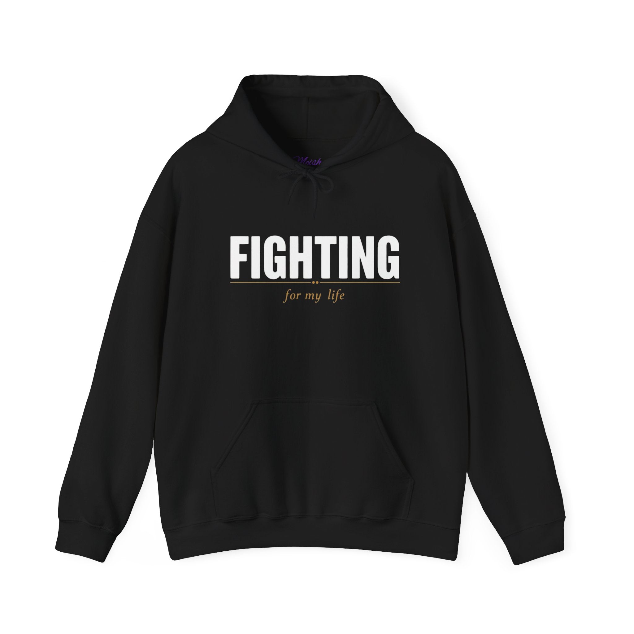 Warrior Collection Hoodie – Fighting for My Life