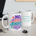 No One Fights Alone — Personalized Mug