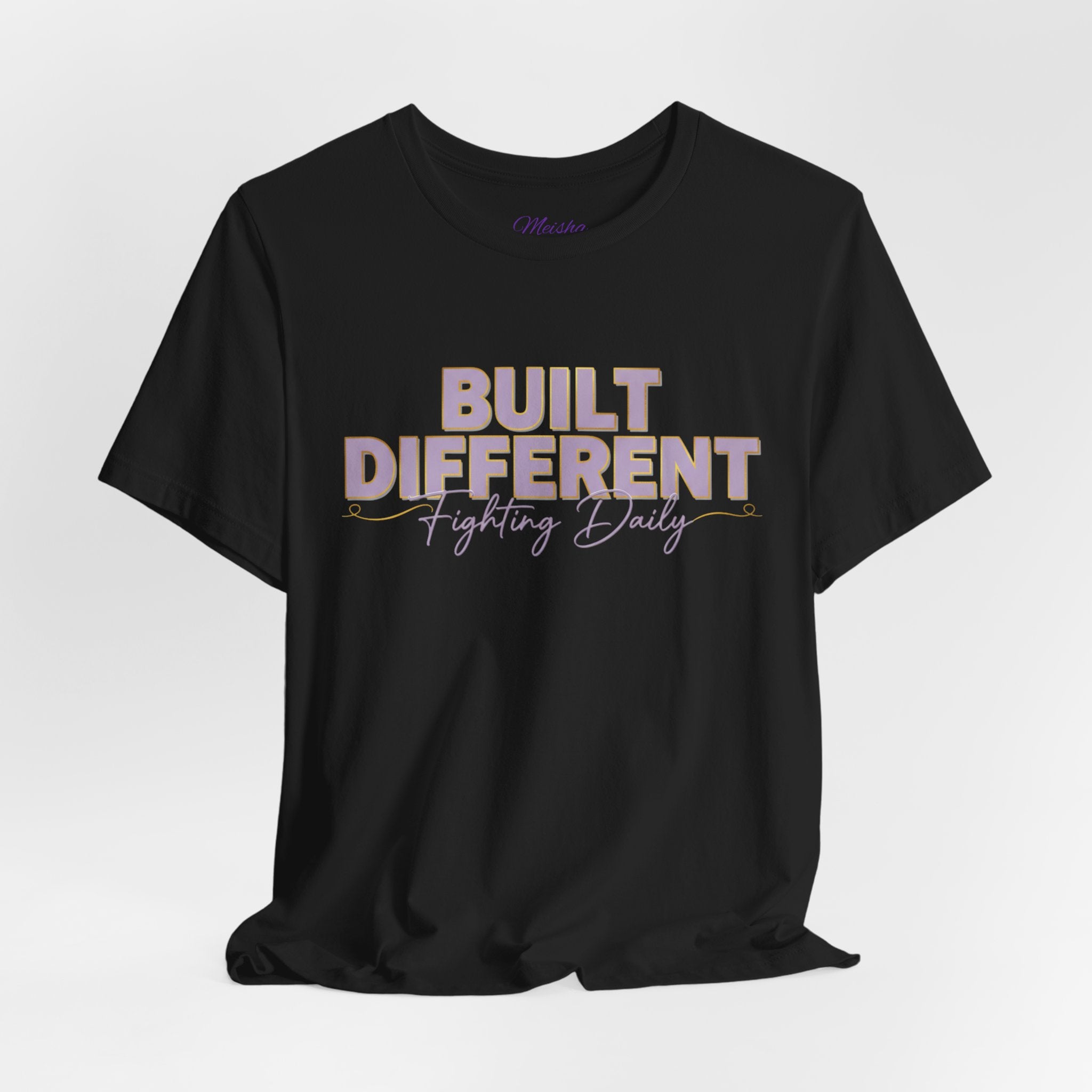 Built Different Tee — Fighting Daily Motivational Shirt
