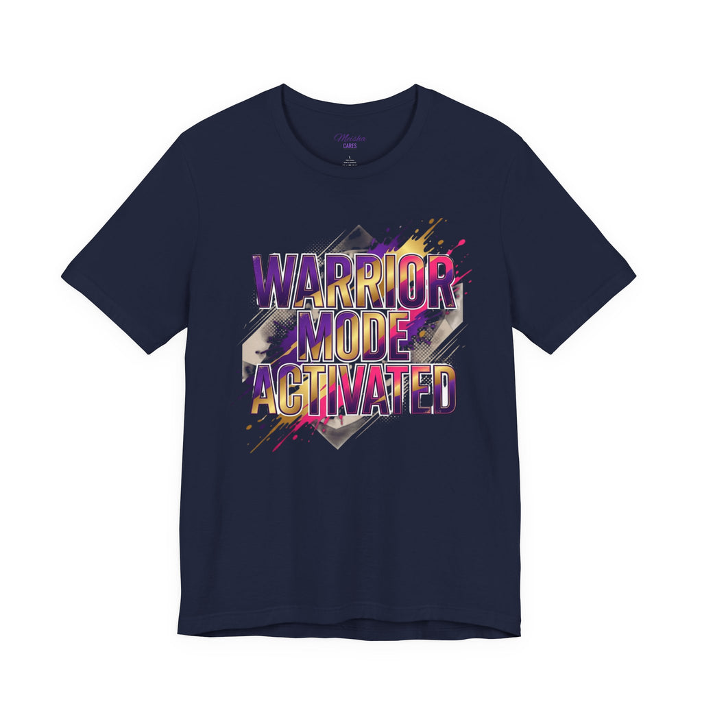 Warrior Mode Activated — Bold Inspirational Tee