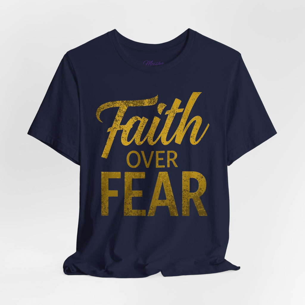 Faith Over Fear – Warrior Edition Tee