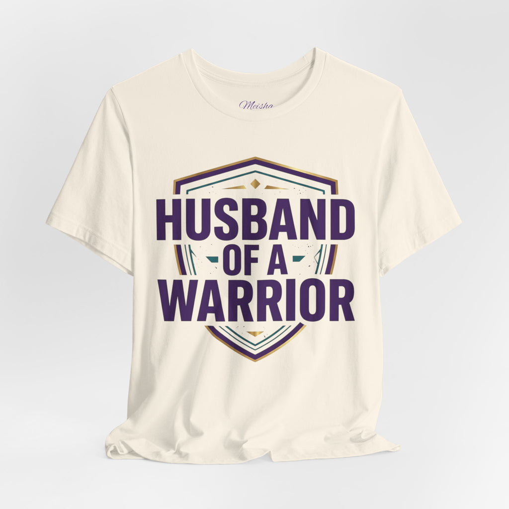 Husband of a Warrior Tee