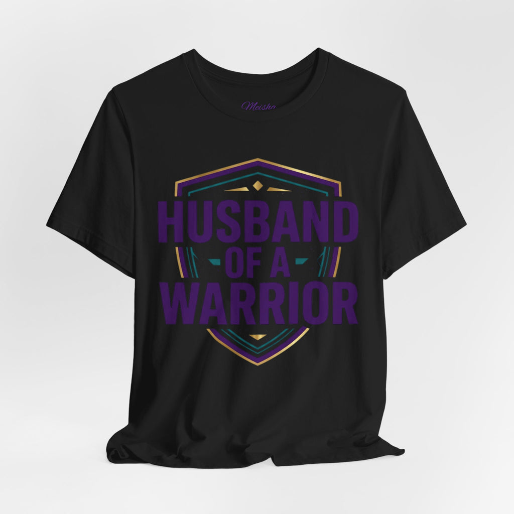Husband of a Warrior Tee