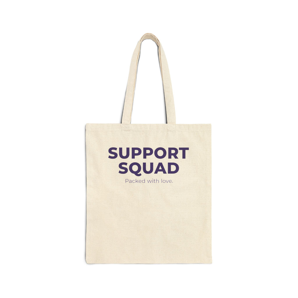 Support Squad Tote Bag (Packed with Love)