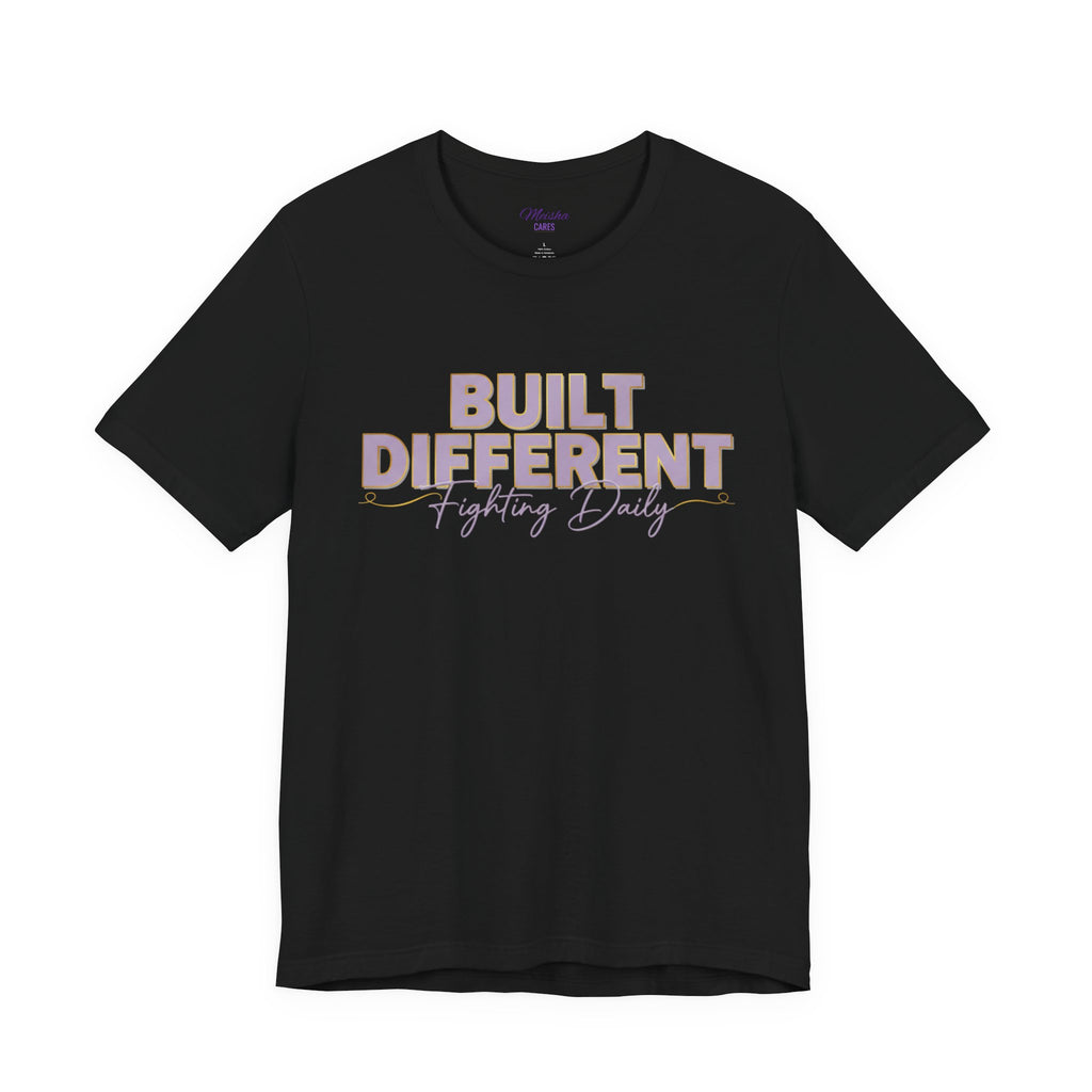 Built Different Tee — Fighting Daily Motivational Shirt