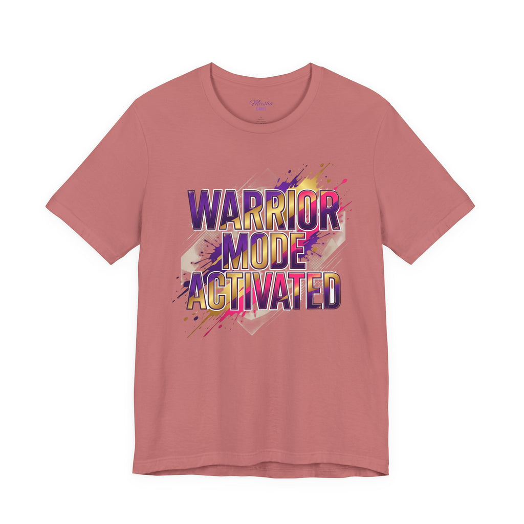 Warrior Mode Activated — Bold Inspirational Tee