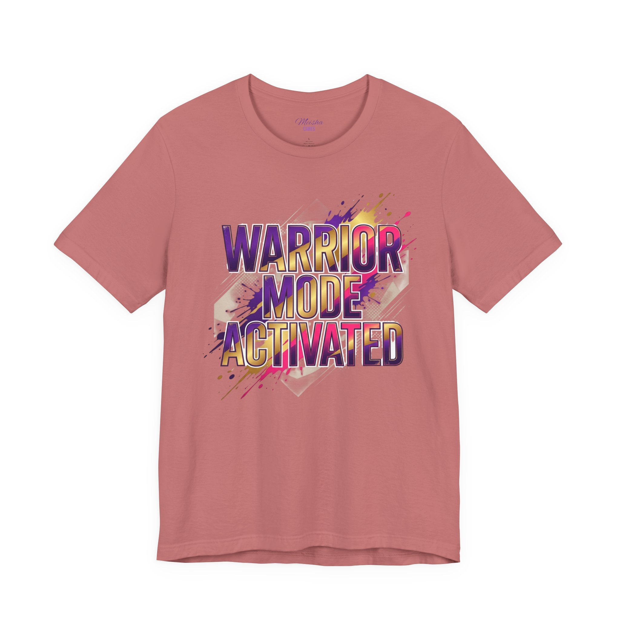 Warrior Mode Activated — Bold Inspirational Tee