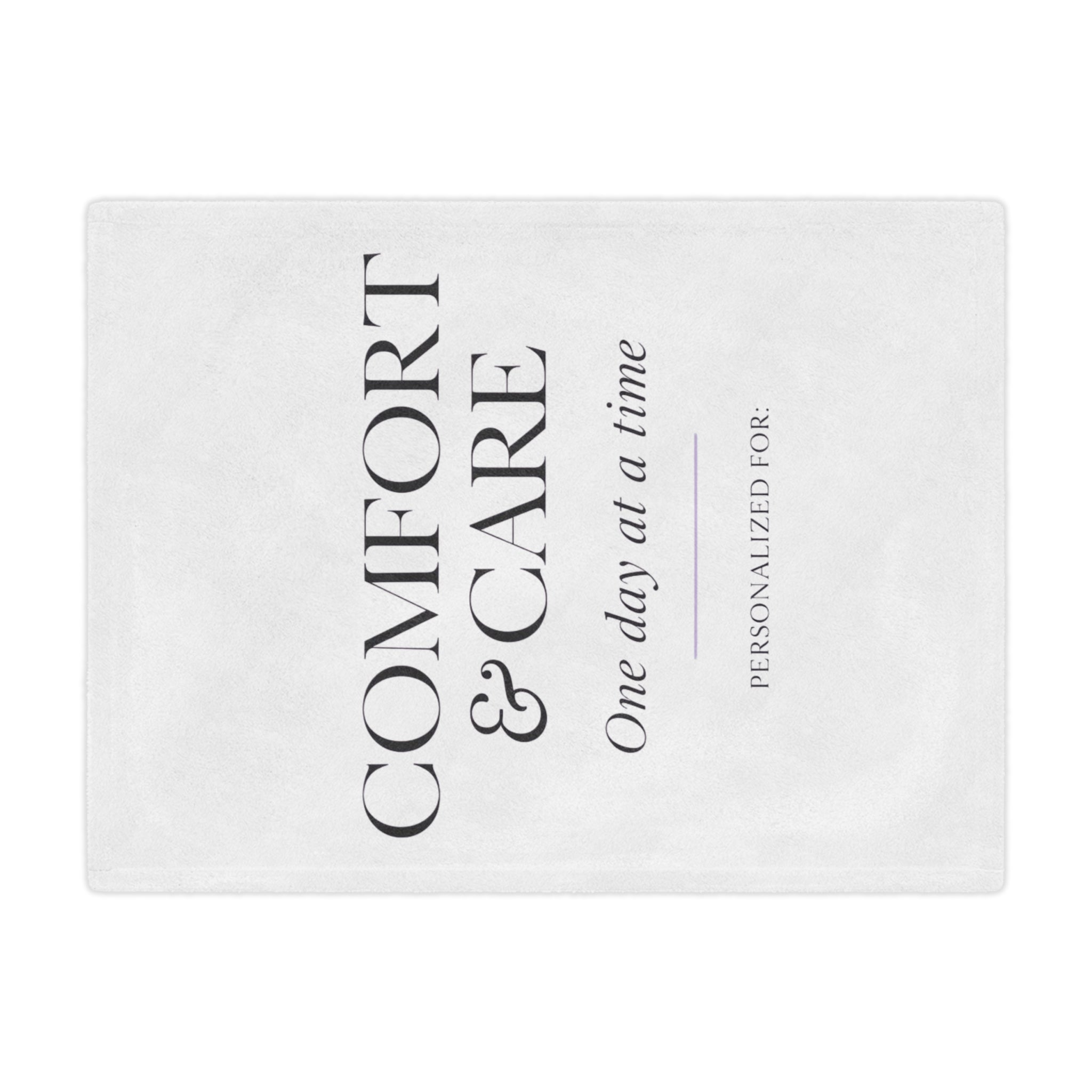 Comfort & Care Minky Blanket — One Day at a Time (Personalized)